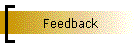 Feedback