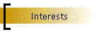 Interests